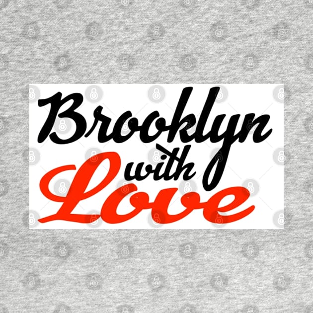 Brooklyn with Love by Digz